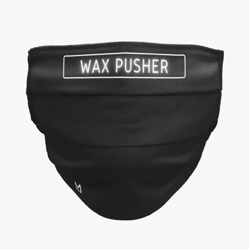 Wax Pusher